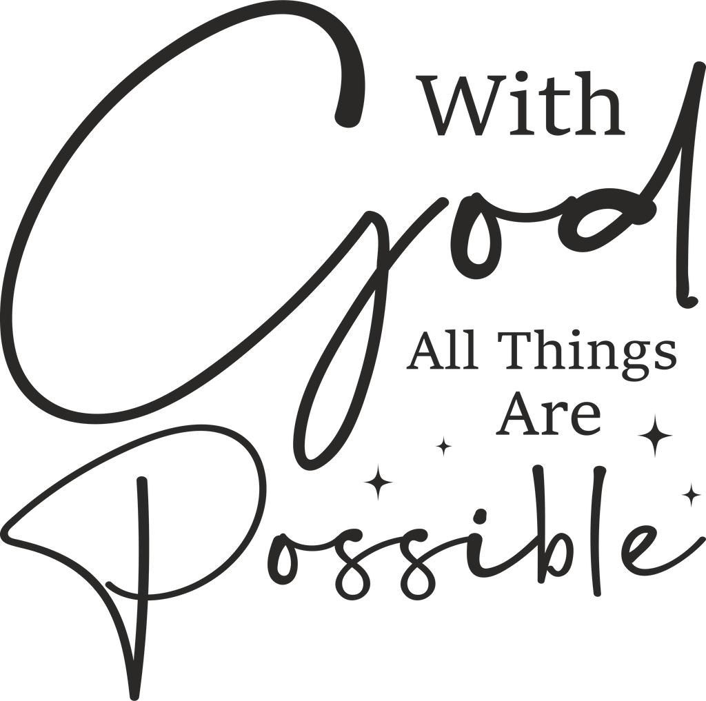 Christian 706 - With God All Things Are Possible
