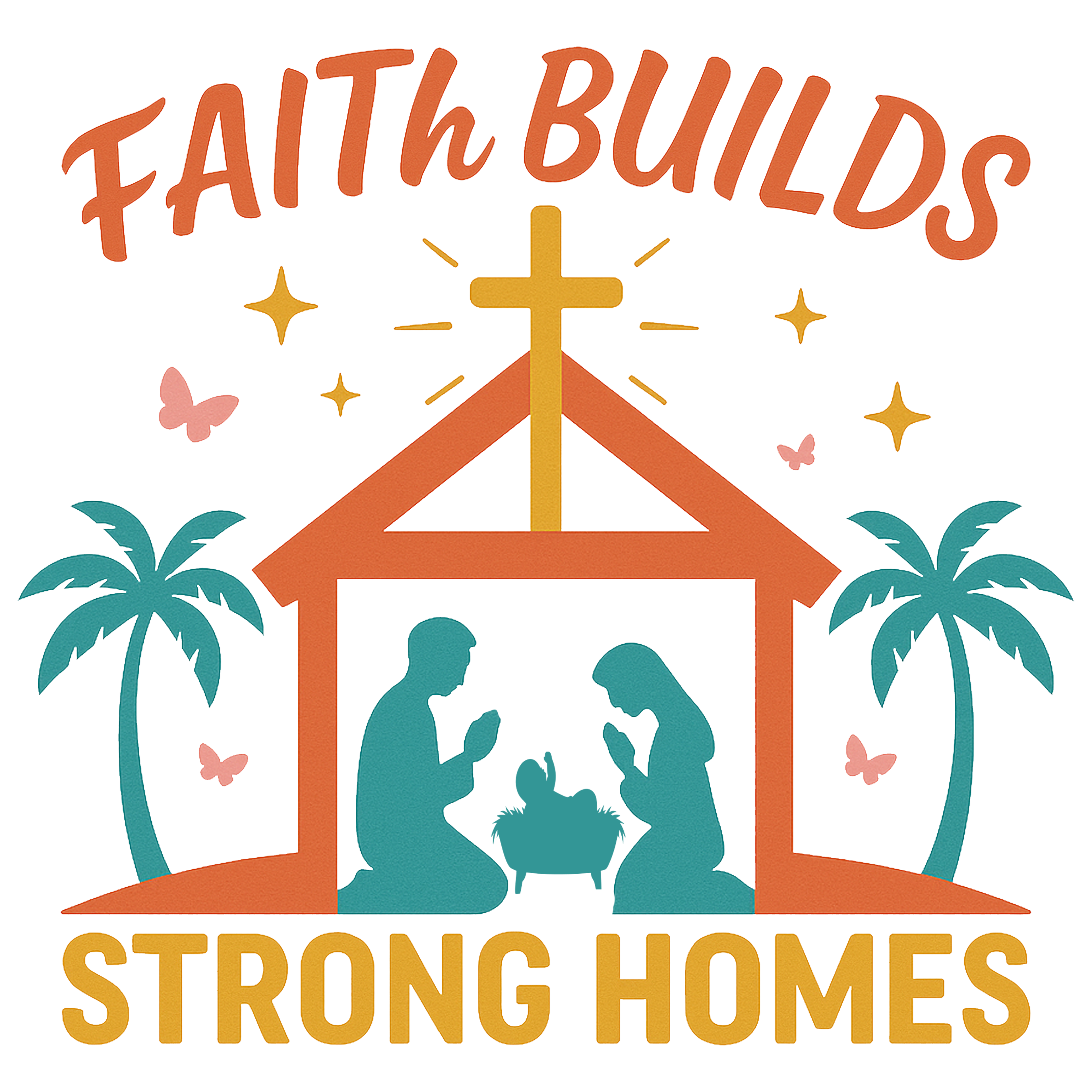 Christian 123 - Faith Builds Strong Homes