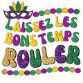 Mardi Gras 509 - Laissez Les Bons Temps Rouler