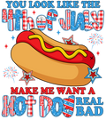 4th of July 487 - Or 29052025 Nhuy You Look Like 4th Of July Makes Me Want A Hot Dog Real Bad America 4th Of July Preppy Style