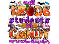 Teacher 824 - Willtradestudentsforcandypreschool