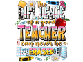 Teacher 784 - Theinfluenceofagoodteachercanneverbeerased
