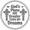 Christian 249 - God S Plans Are Greater Than My Dreams