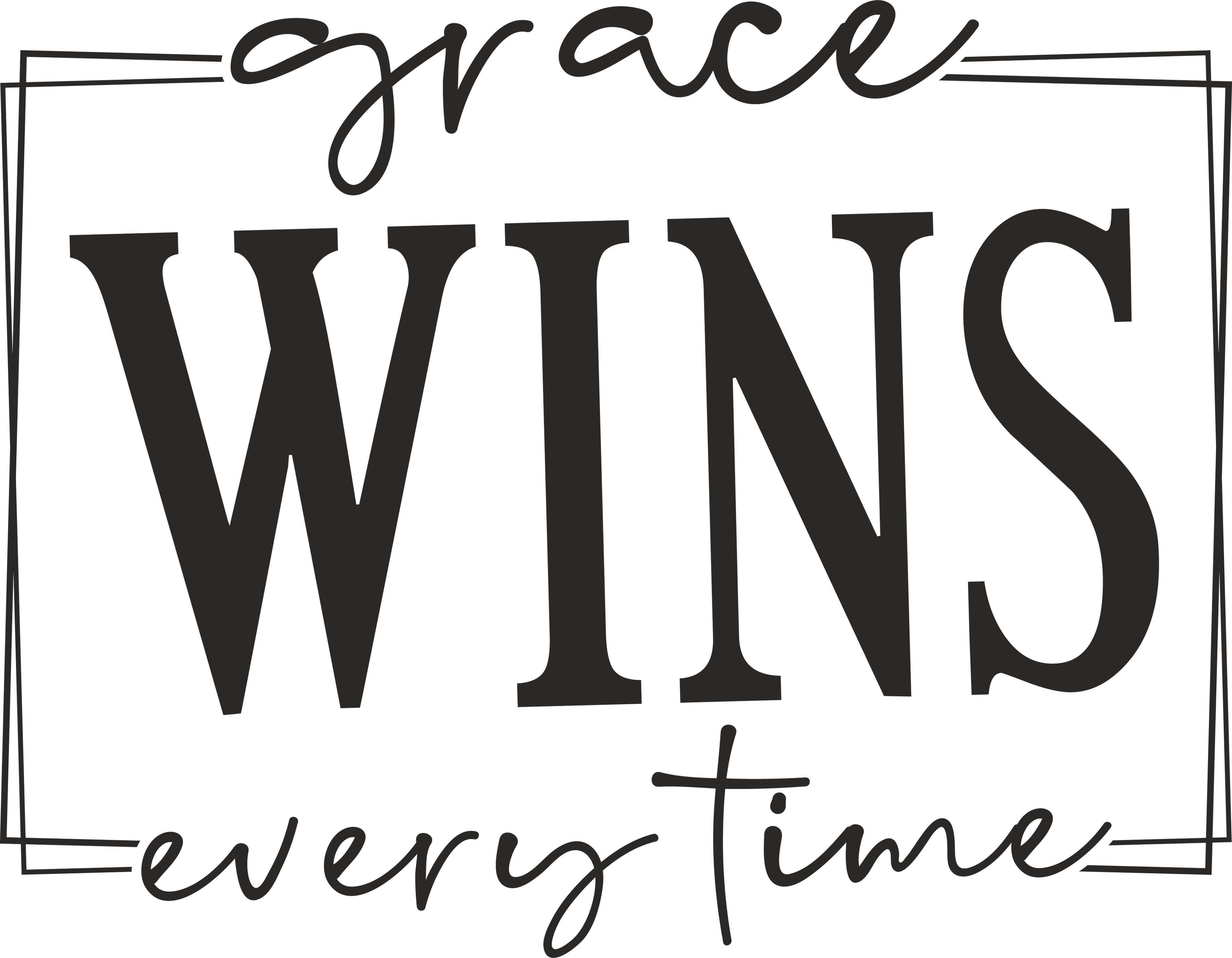 Christian 260 - Grace Wins Every Time