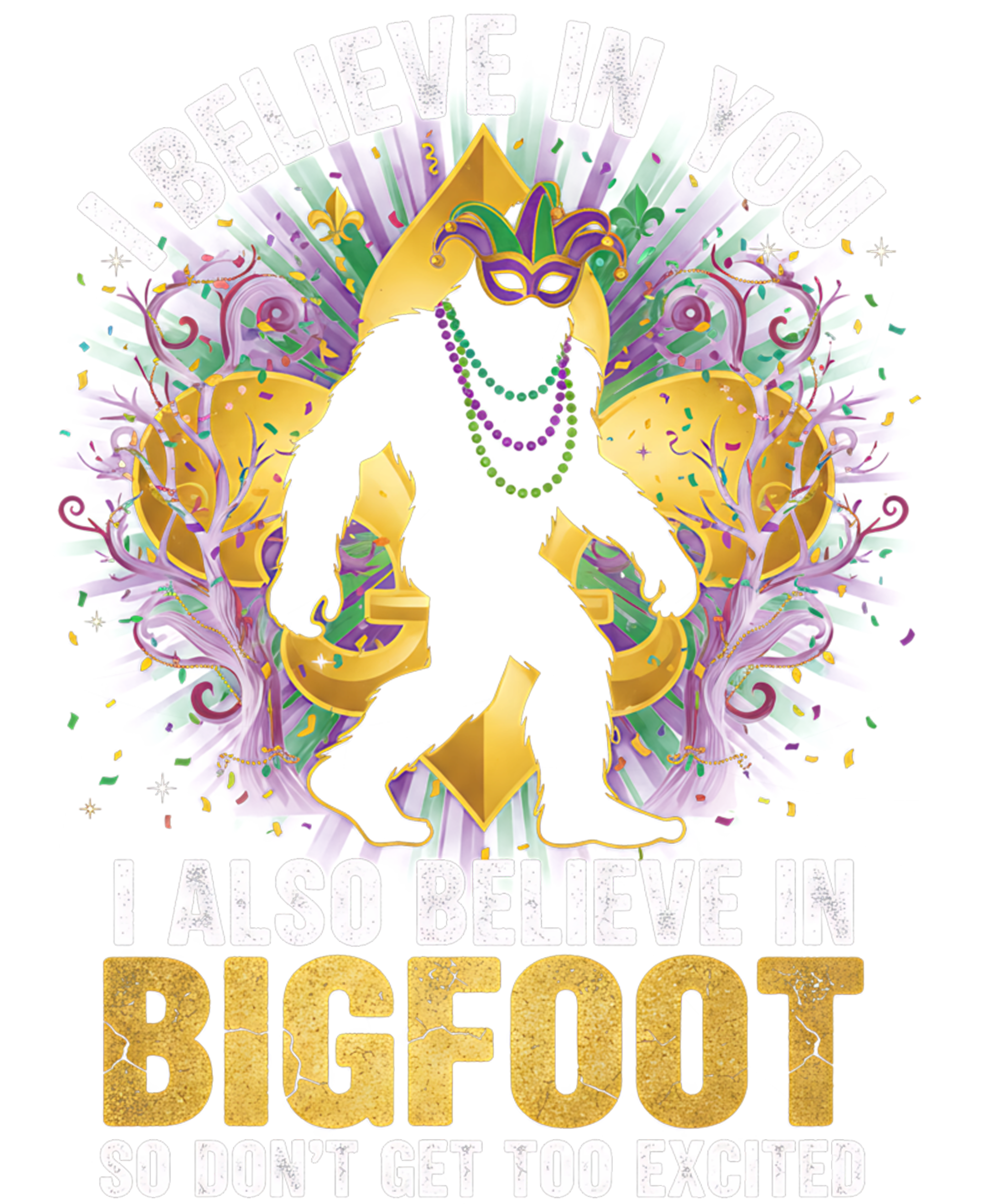 Mardi Gras 395 - Funny I Believe In Bigfoot Mardi Gras Forest Retro Humor Sweatshirt (1)