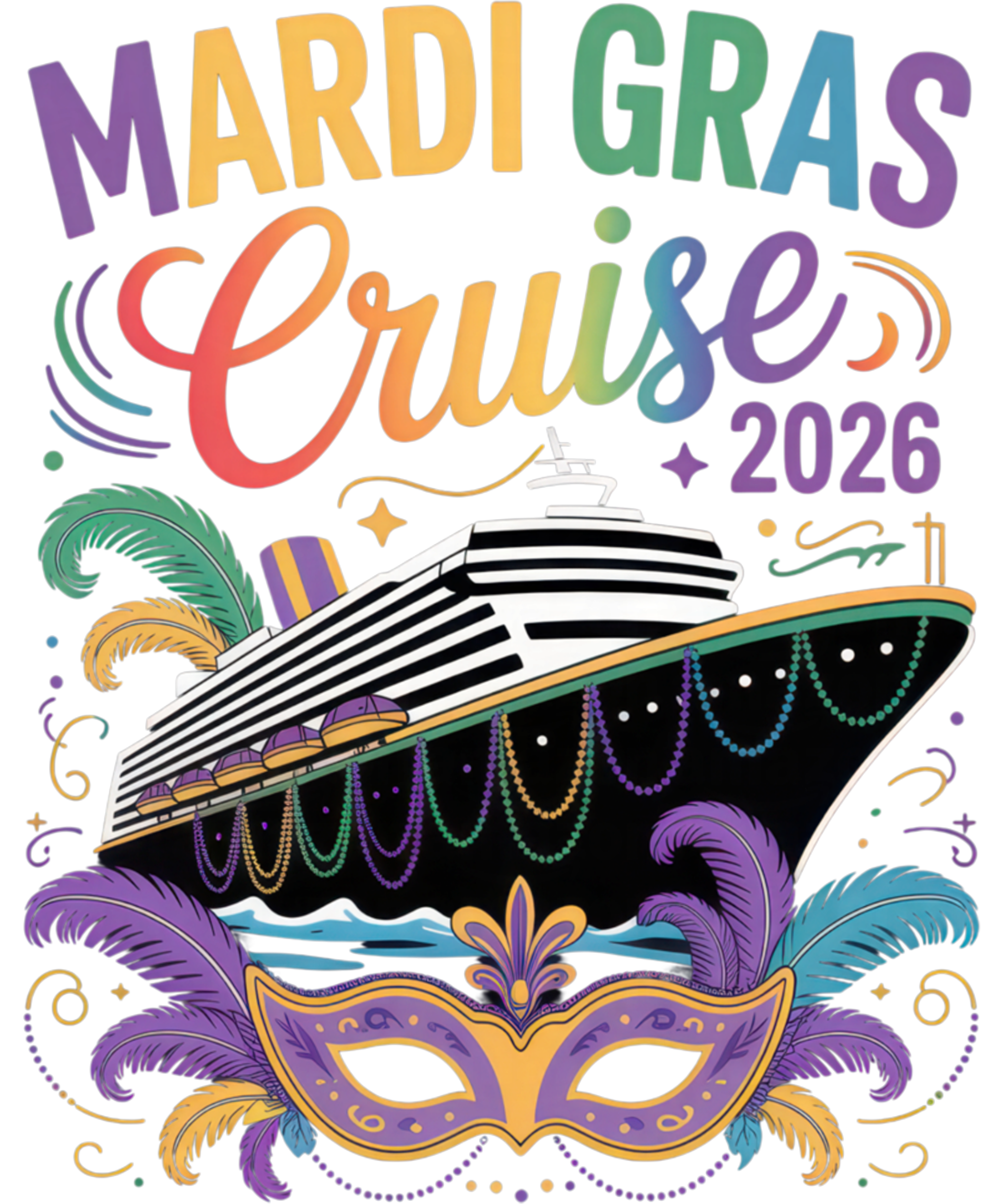 Mardi Gras 596 - Mardi Gras Cruise 2026 Fun Vibes For Travelers And Party Sweatshirt