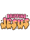 Christian 369 - Jesus Drip