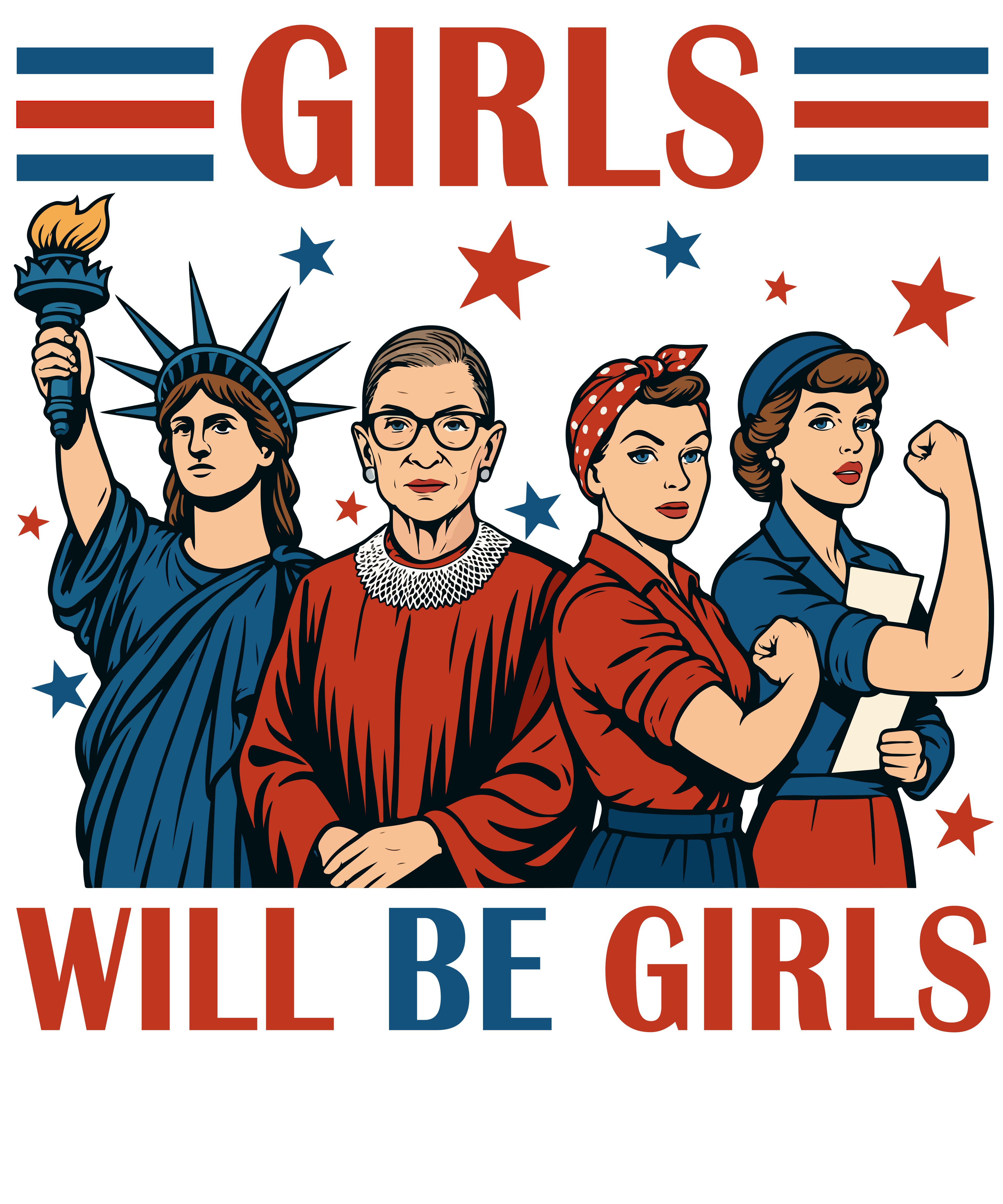 4th of July 438 - Or 05062025 Vtn Girls Will Be Girls Feminist American 4th Of July 2