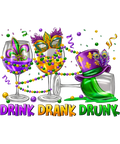Mardi Gras 610 - Mardi Gras Drink Drank Drunk Funny Mardi Gras Drinking Party Sweatshirt