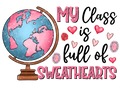 Teacher 495 - Myclassisfullofsweathearts