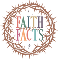 Christian 151 - Faith Over Facts