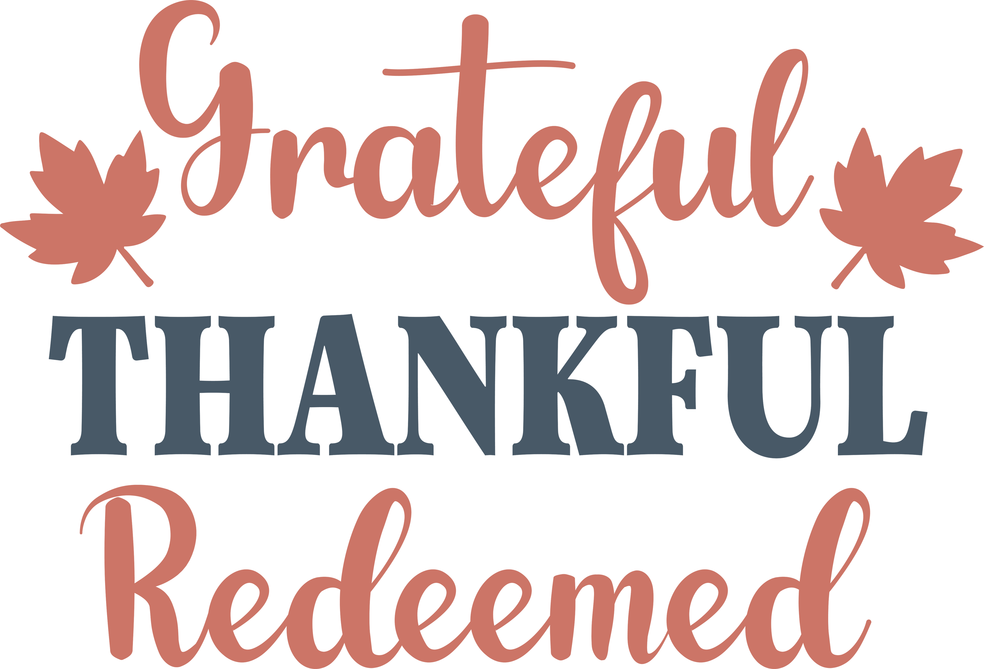 Christian 264 - Grateful, Thankful, Redeemed