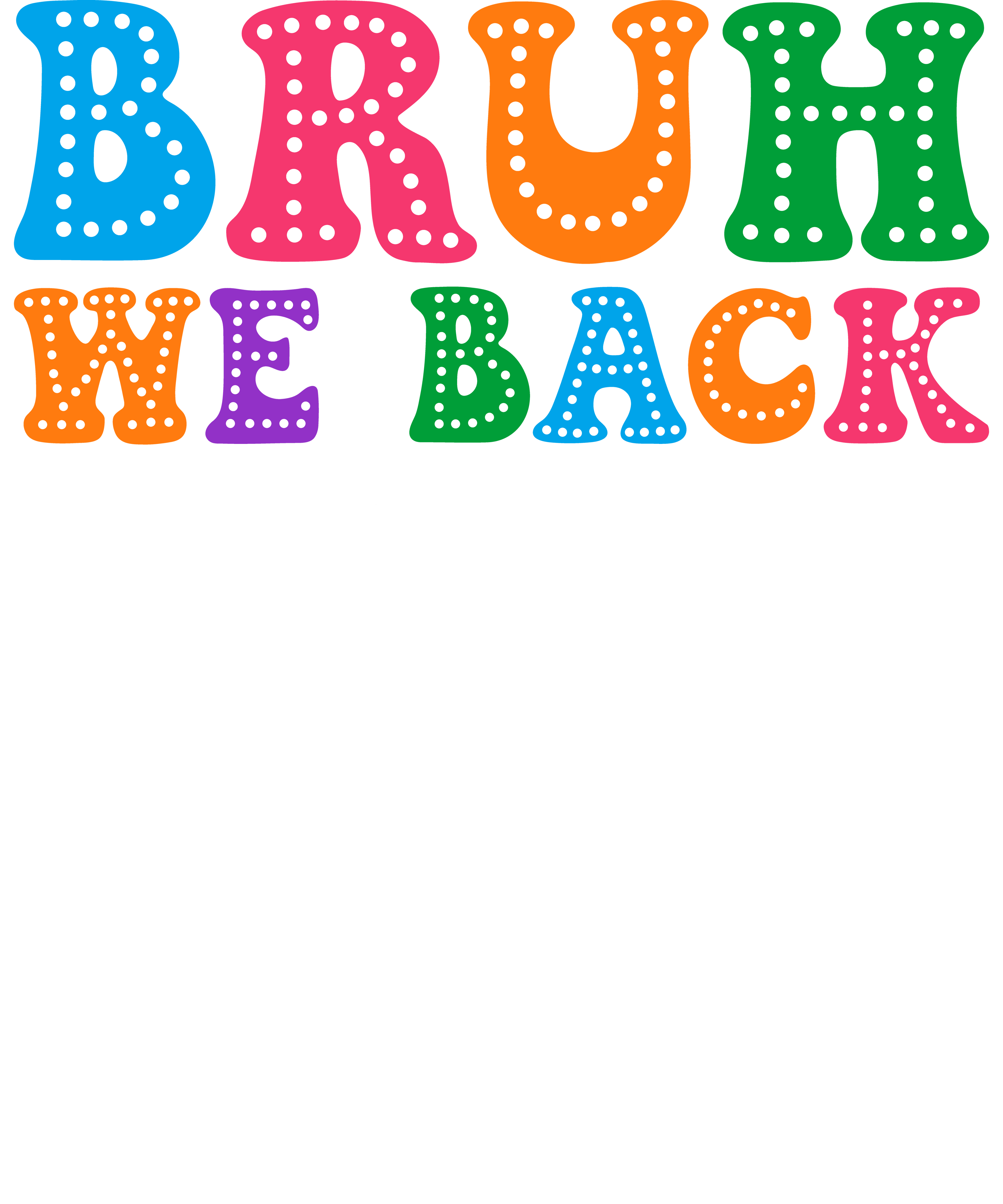 Back to School 294 - Bruh We Back  To School