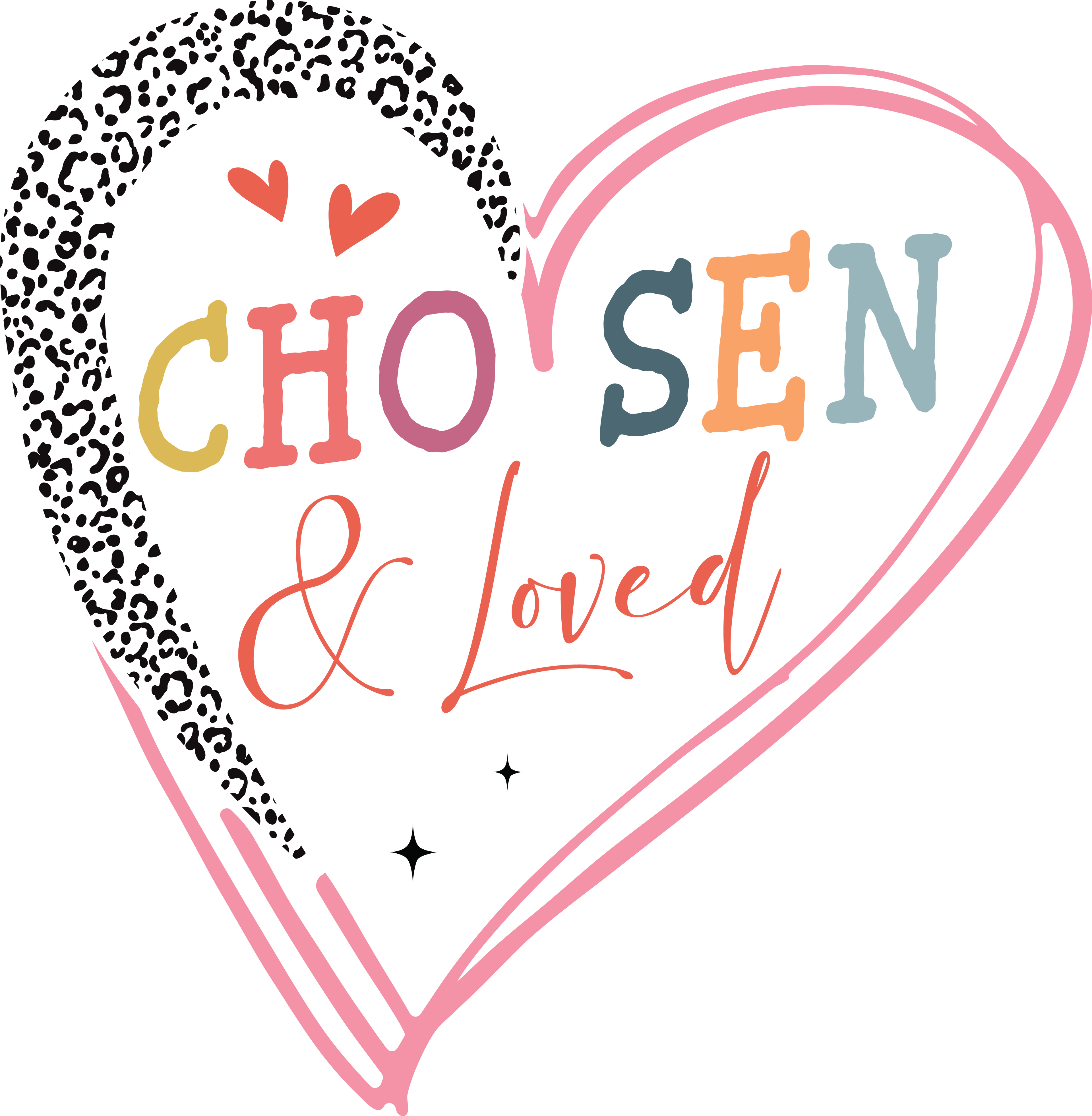 chosen & loved
