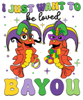 Mardi Gras 958 - Or 28122024 Vtn Mardi Gras Crawfish I Just Want To Be Loved Bayou