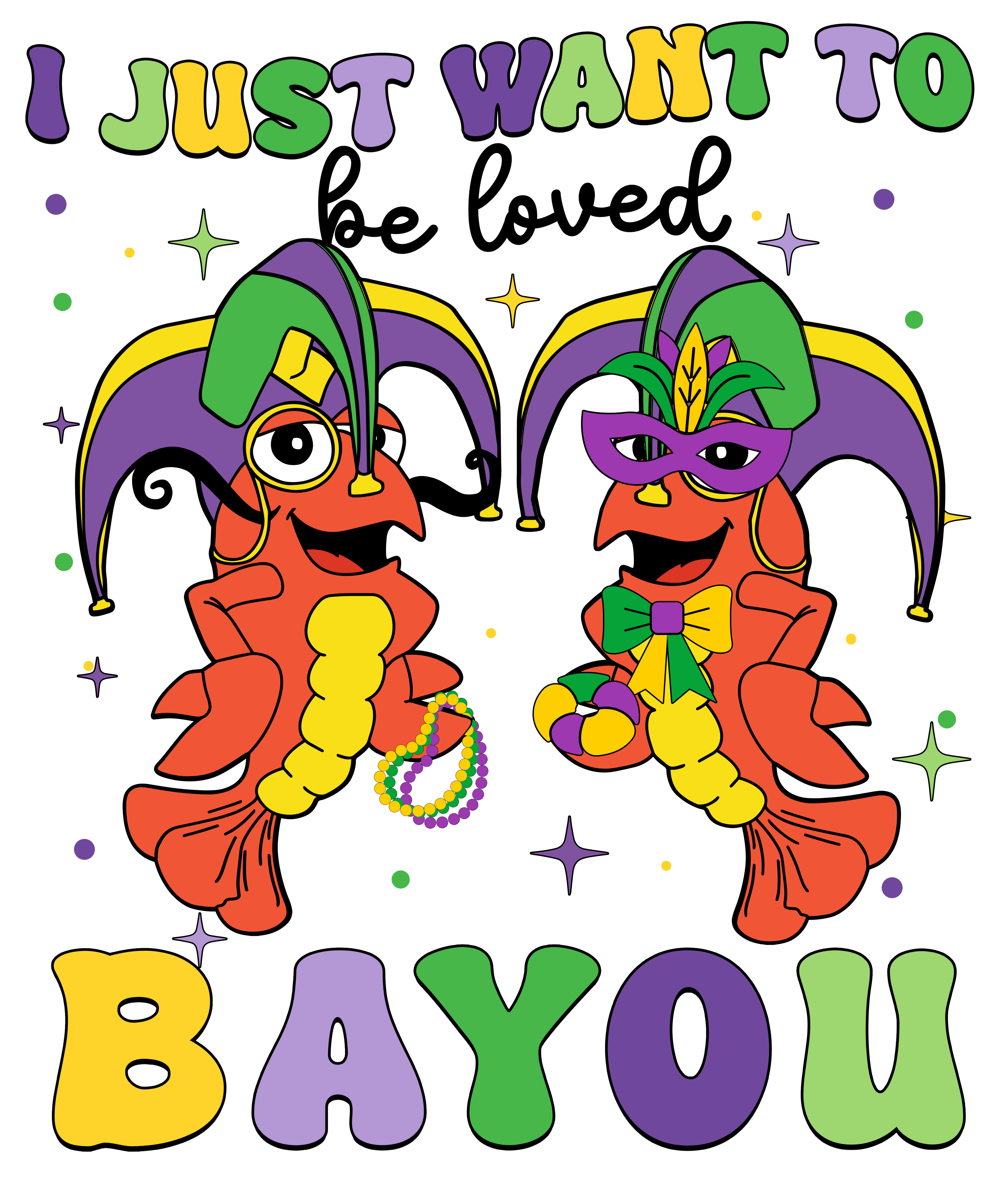 Mardi Gras 958 - Or 28122024 Vtn Mardi Gras Crawfish I Just Want To Be Loved Bayou