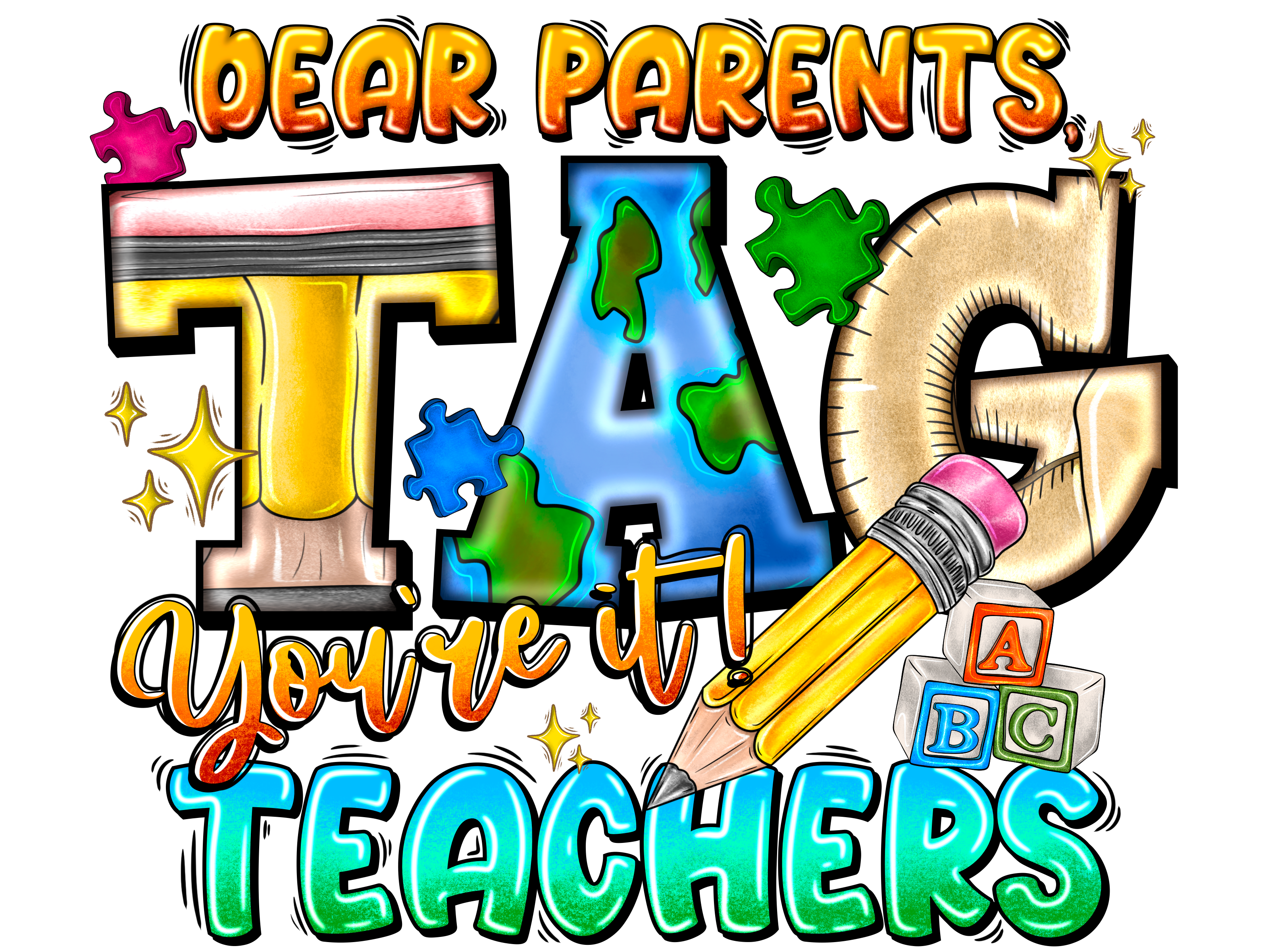 Teacher 203 - Dearparentstagyoureitteachers