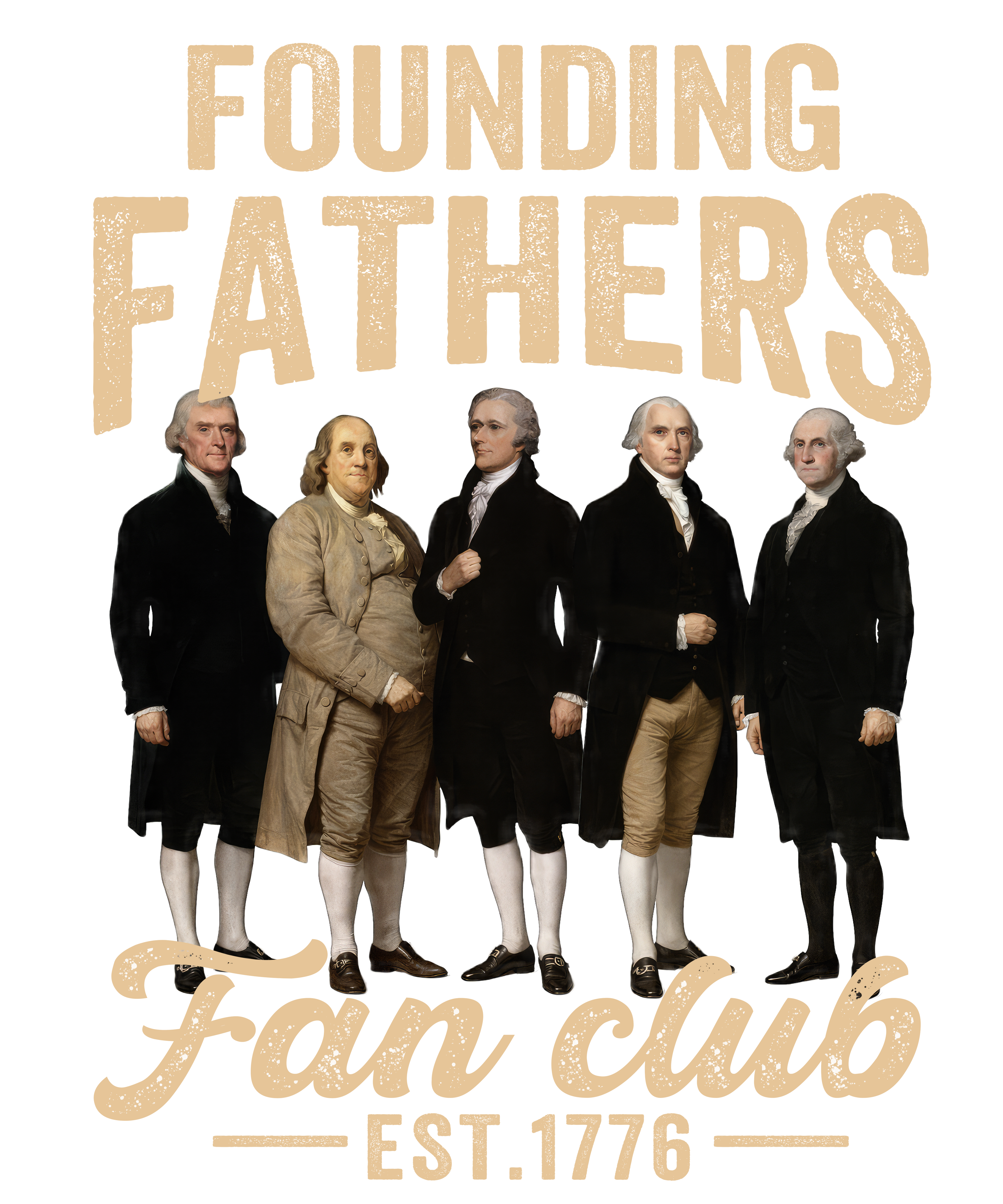 4th of July 436 - Or 05032026 Vtn Founding Fathers Usa 250th Anniversary