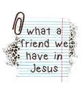 Christian 693 - What A Friend We Have In Jesus