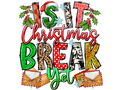 Teacher 366 - Isitchristmasbreakyet