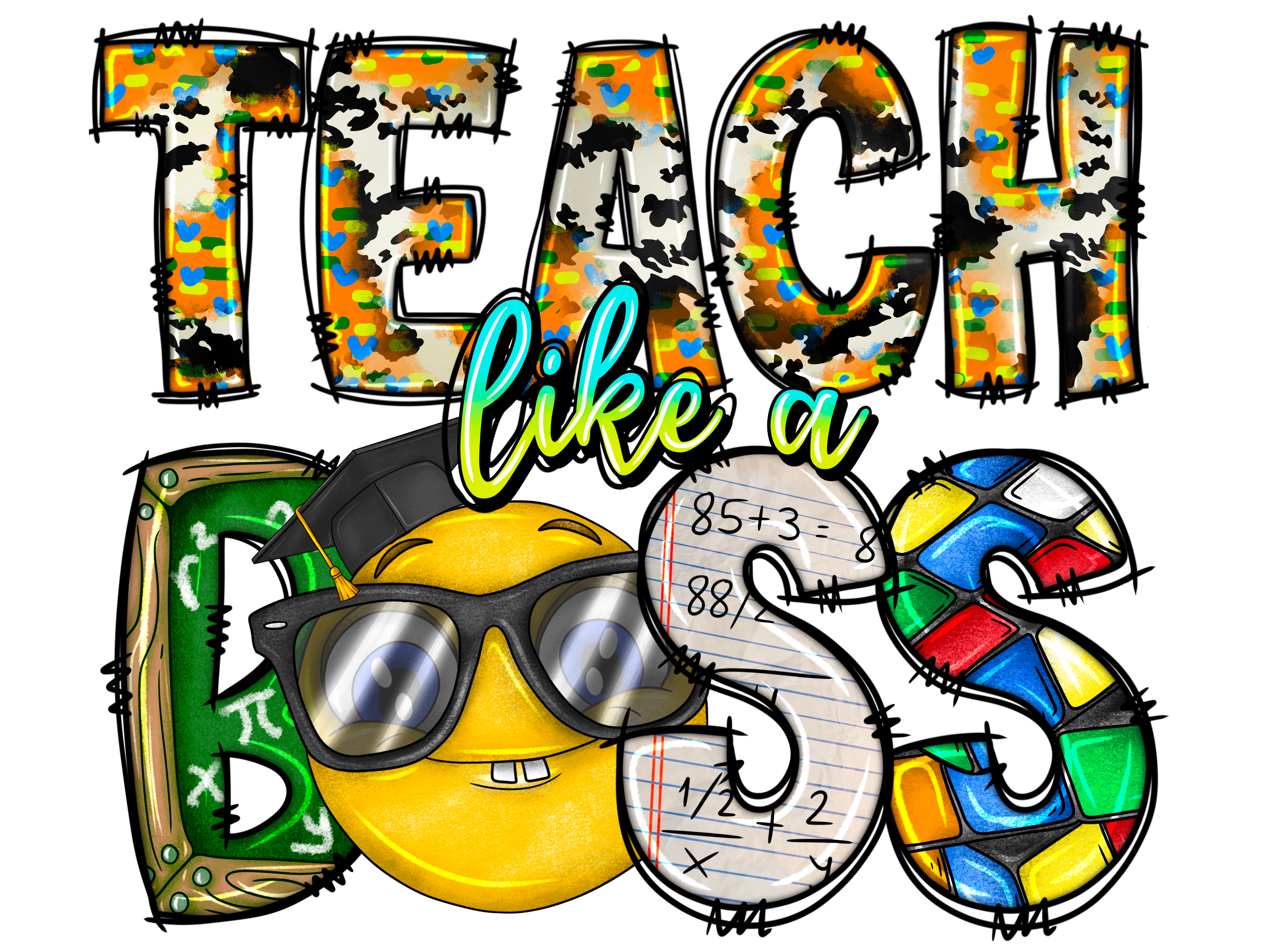 Teacher 767 - Teachlikeaboss