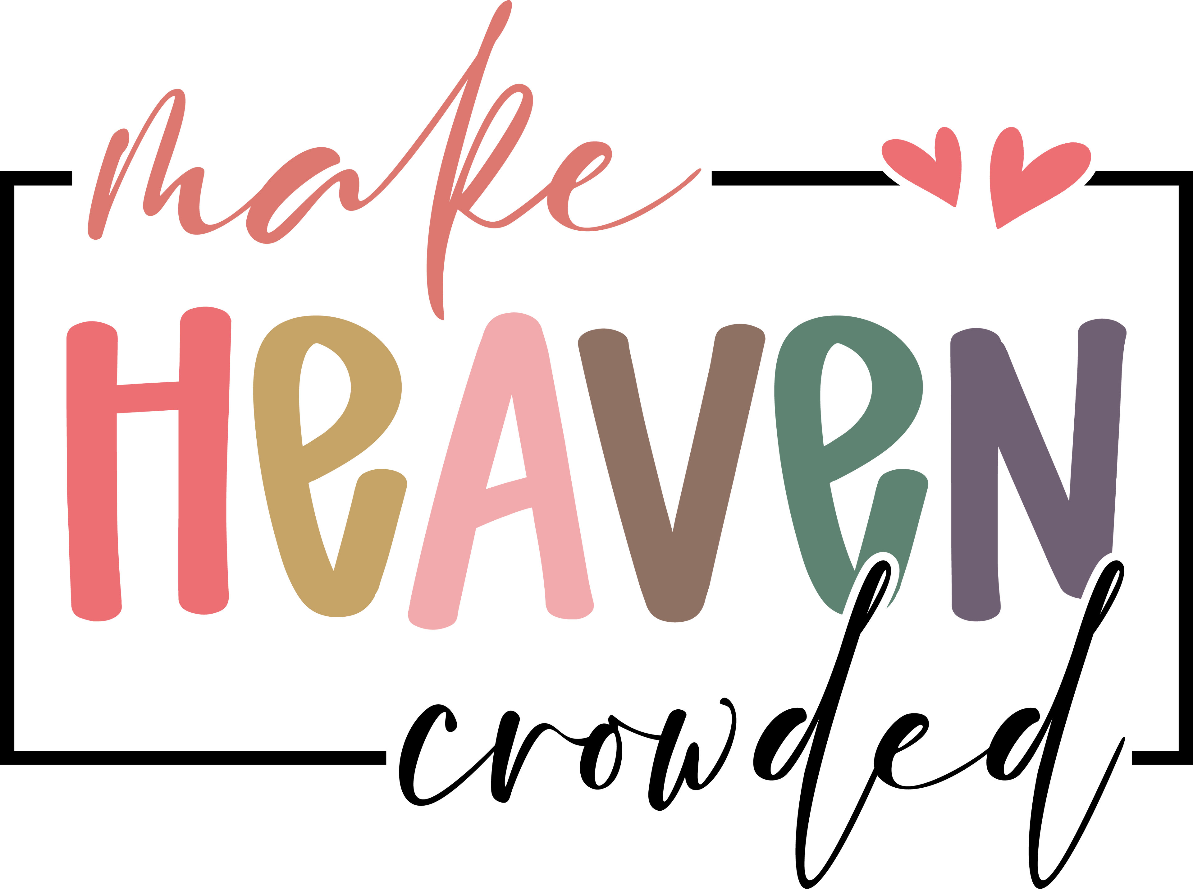 Christian 500 - Make Heaven Crowded