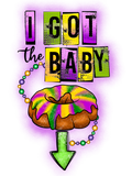 Mardi Gras 472 - Igotthebaby