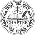 Christian 675 - Trust The Next Chapter Because I Know The Author