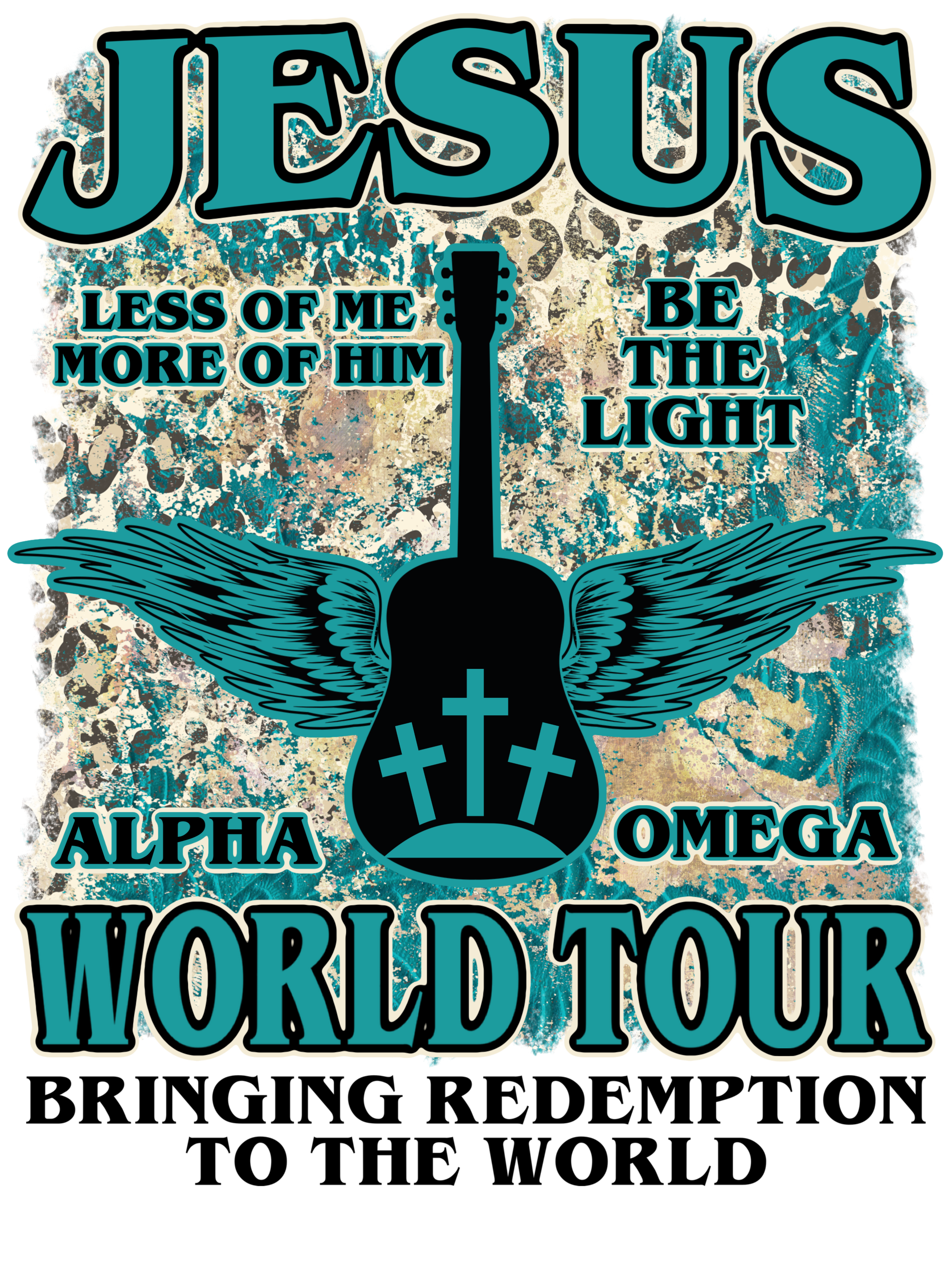 Christian 633 - Teal Jesus World Tour Back