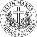 Christian 143 - Faith Makes Things Possible