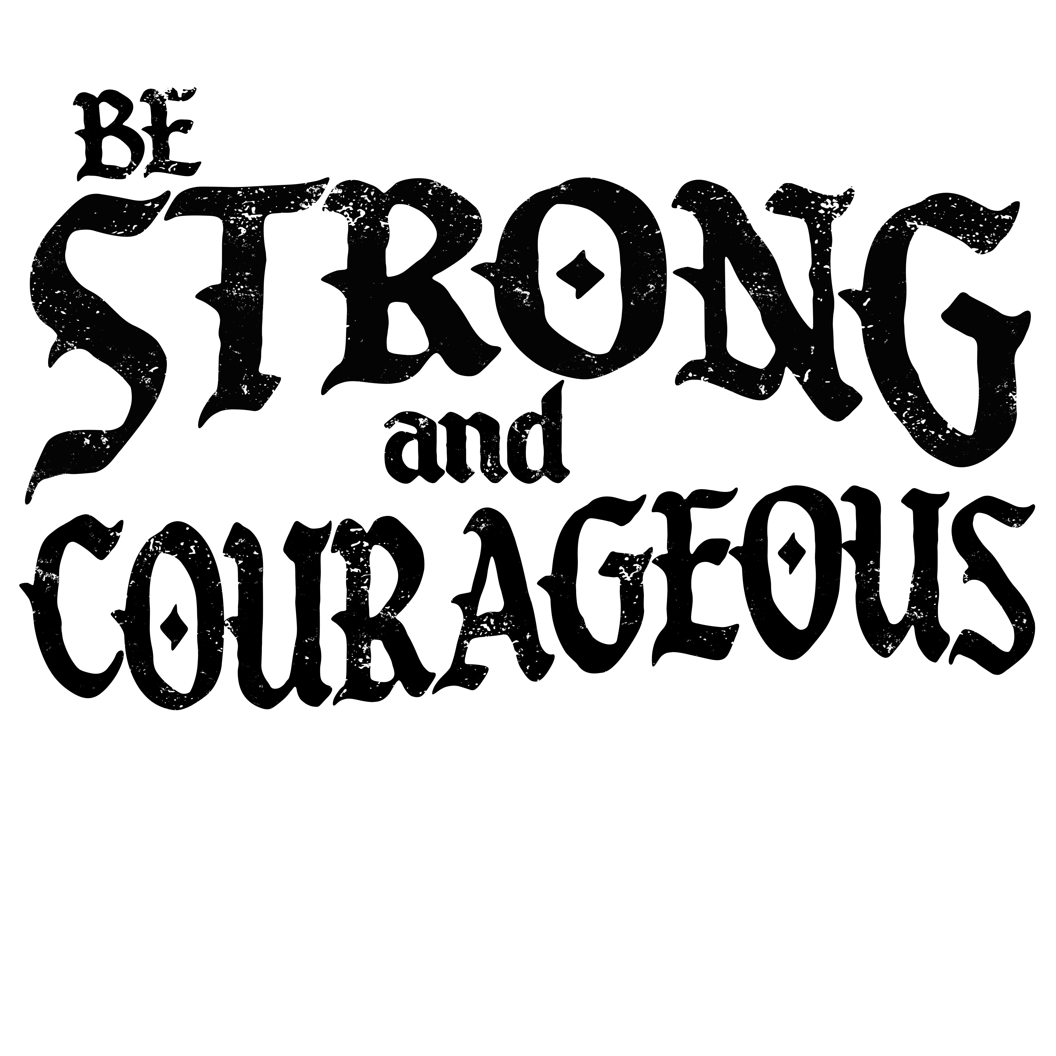 Randomness 1586 - Strong And Courageous Front