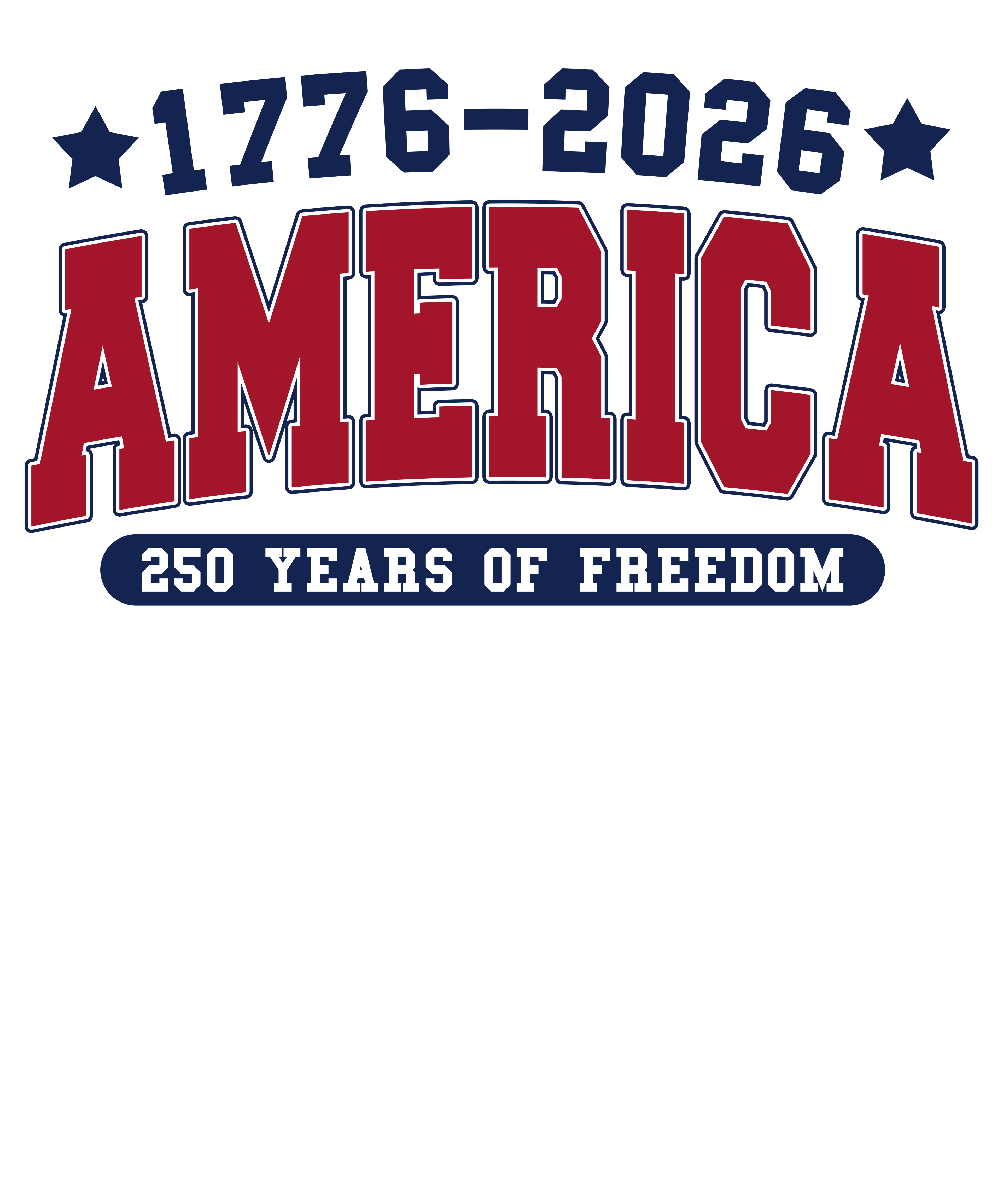 4th of July 469 - Or 12022026 Vtn 250 Years Of Freedom America 1776 Front