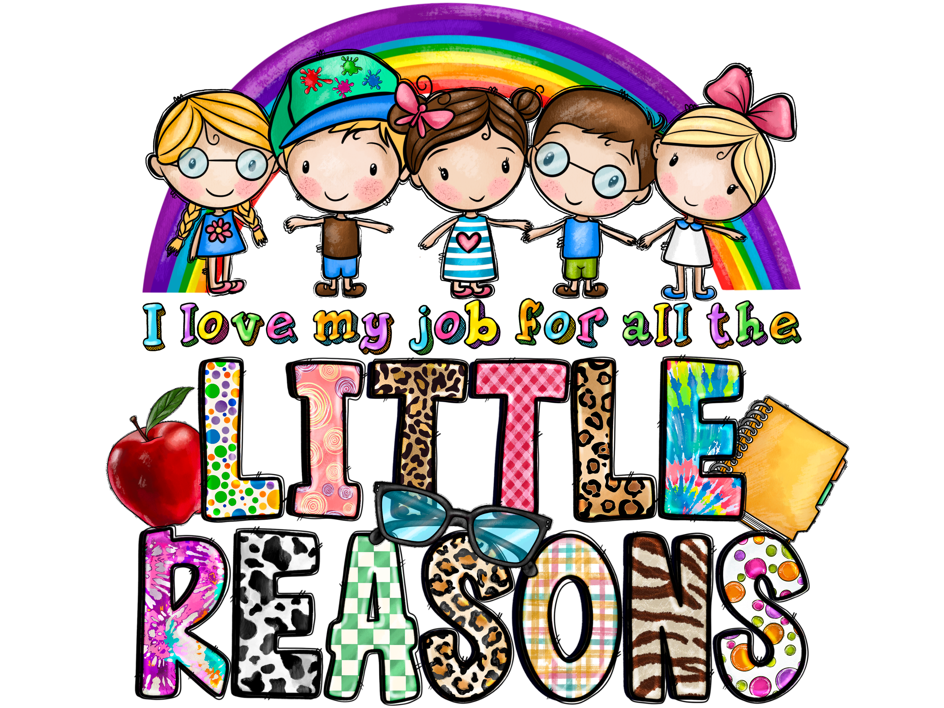 Teacher 354 - Ilovemyjobforallthelittlereasons