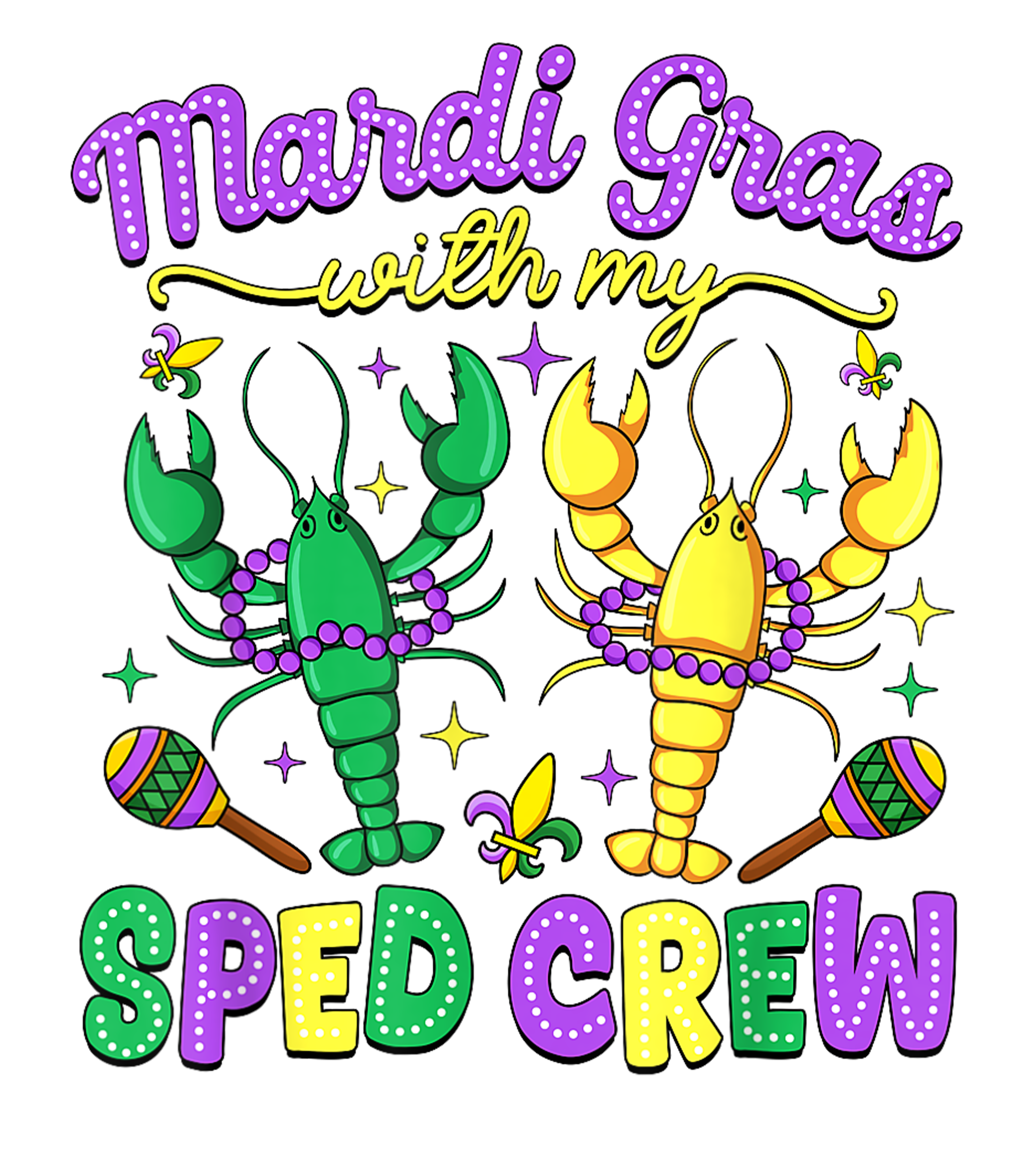 Mardi Gras 855 - Merch Mardi Gras With My Sped Crew Teacher Crawfish Costume T Shirt
