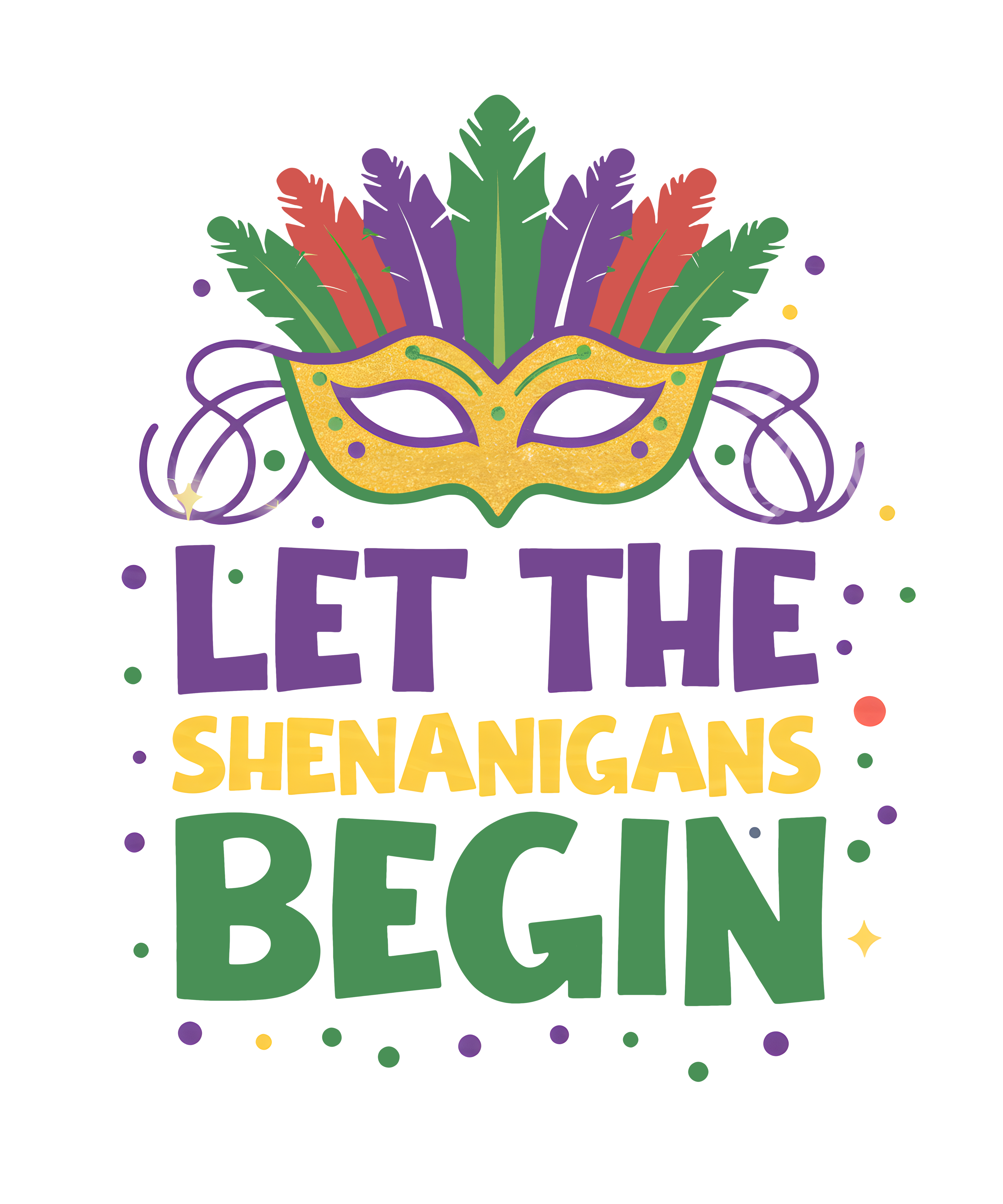 Mardi Gras 691 - Mardi Gras Bundle Sublimation 110971873 Qb Md28112406 Shenanigans Begin Sublimation