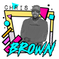 Randomness 458 - Chris Brown Retro Back
