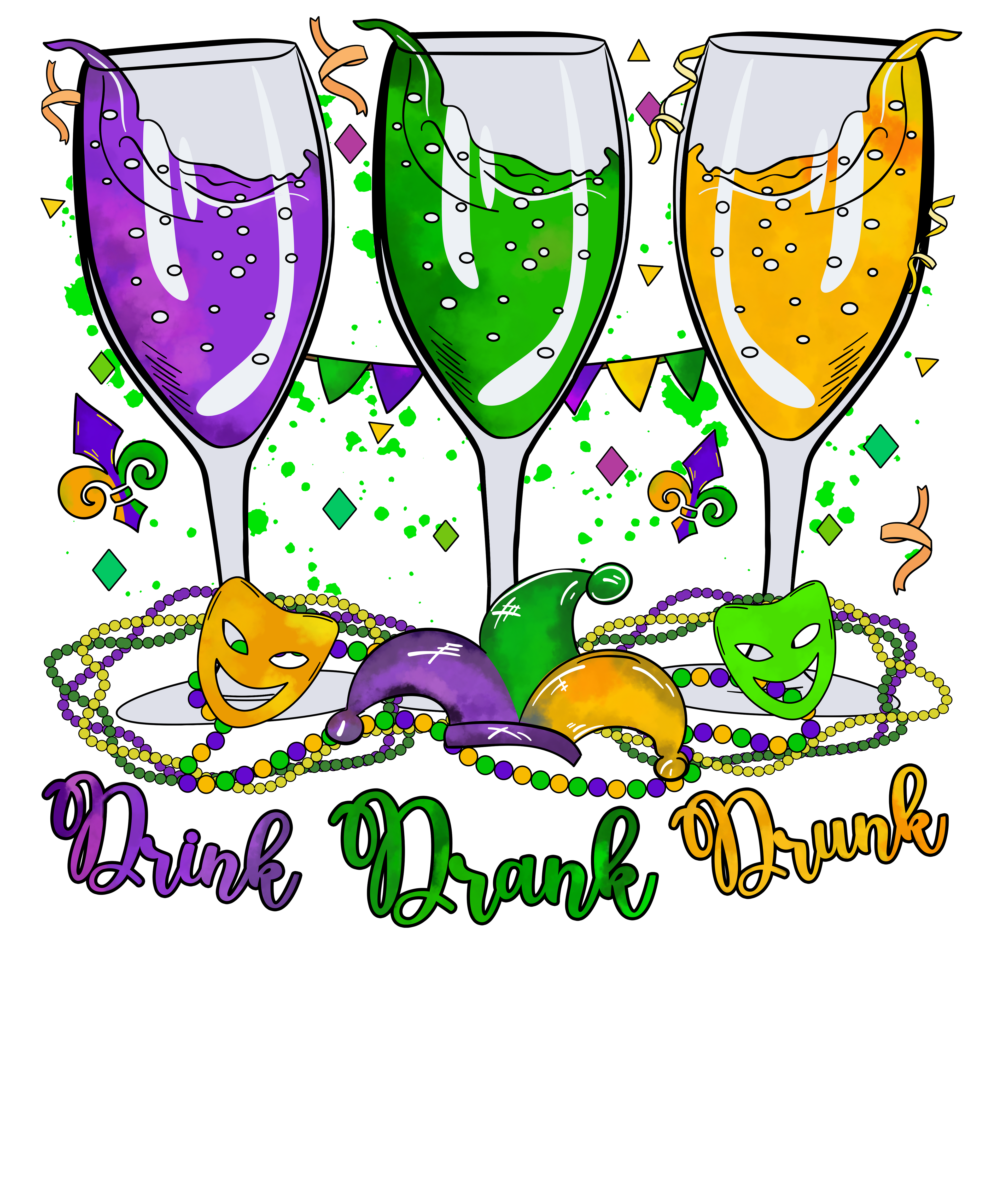 Mardi Gras 371 - Drink Drank Drunk Mardi Gras