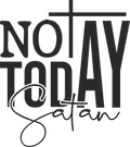 Christian 520 - Not Today Satan