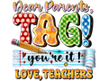 Teacher 200 - Dearparentstagyoureitloveteachers